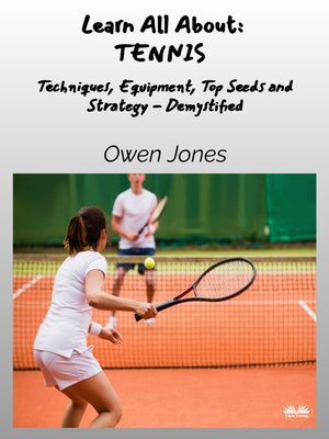 cover image of Learn All About Tennis